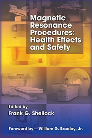 Carte Magnetic Resonance Procedures Frank G. Shellock