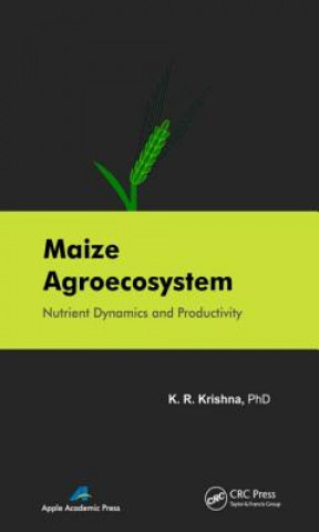 Kniha Maize Agroecosystem K. R. Krishna