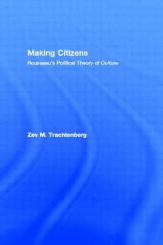 Buch Making Citizens Zev M. Trachtenberg