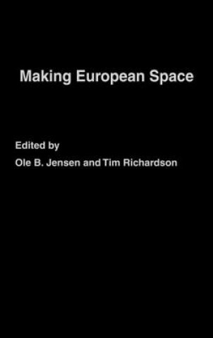 Knjiga Making European Space Ole B. Jensen