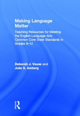 Kniha Making Language Matter Julie S. Amberg