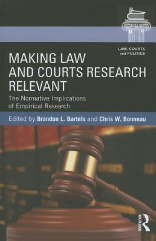 Könyv Making Law and Courts Research Relevant 