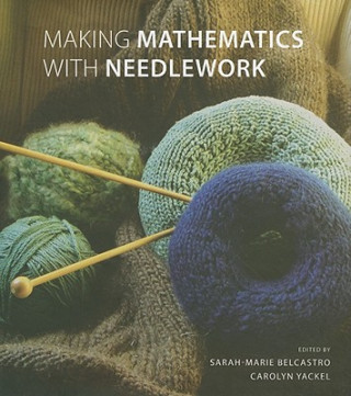Книга Making Mathematics with Needlework 