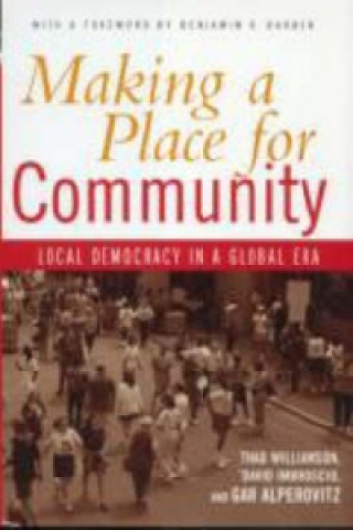 Libro Making a Place for Community Gar Alperovitz