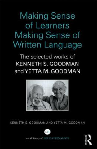 Kniha Making Sense of Learners Making Sense of Written Language Yetta M. Goodman