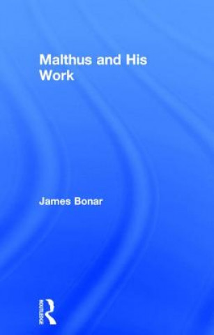 Książka Malthus and His Work James Bonar