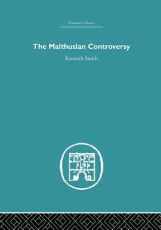 Βιβλίο Malthusian Controversy Kenneth Smith