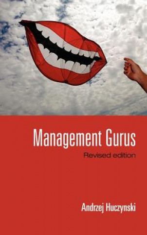 Kniha Management Gurus, Revised Edition Andrzej Huczynski