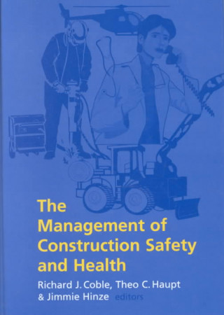 Kniha Management of Construction Safety and Health 