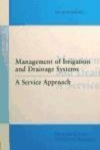 Carte Management of Irrigation and Drainage Systems Paul van Hofwegen