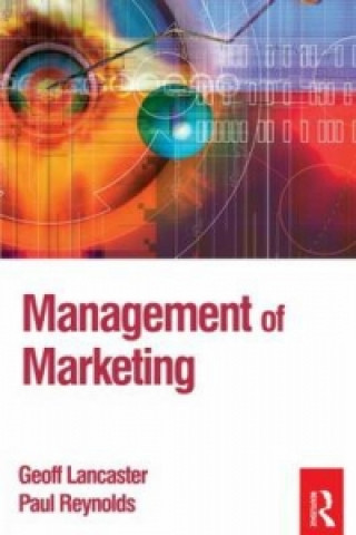 Könyv Management of Marketing Geoff Lancaster