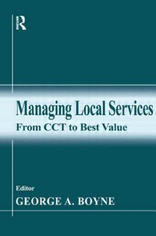 Книга Managing Local Services George A. Boyne