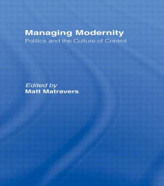 Carte Managing Modernity Matt Matravers