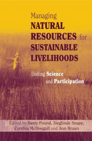 Carte Managing Natural Resources for Sustainable Livelihoods Ann Braun
