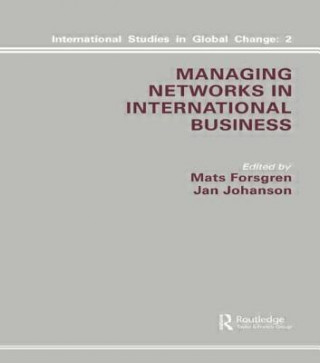 Kniha Managing Networks in International Business Mats Forsgren