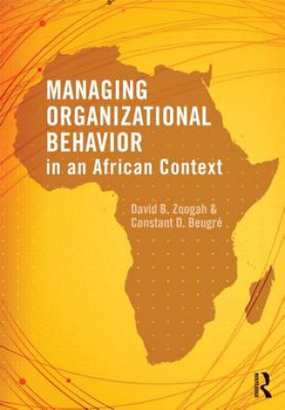 Książka Managing Organizational Behavior in the African Context Constant D. Beugre