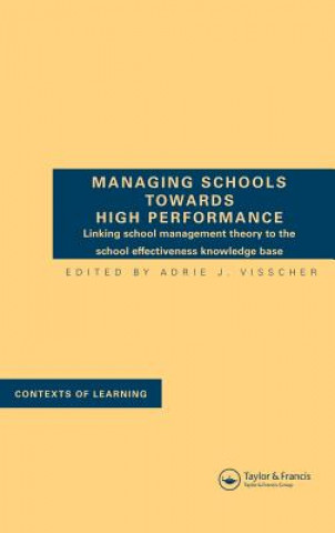 Knjiga Managing Schools Towards High Performance 