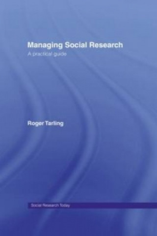Buch Managing Social Research Roger Tarling