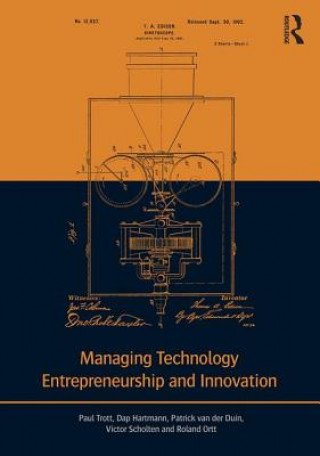 Kniha Managing Technology Entrepreneurship and Innovation Paul Trott