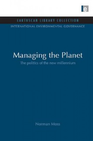 Livro Managing the Planet Norman Moss