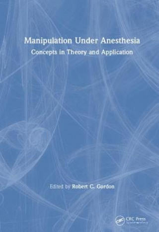 Carte Manipulation Under Anesthesia 
