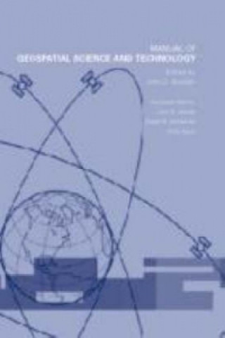 Kniha Manual of Geospatial Science and Technology John D. Bossler