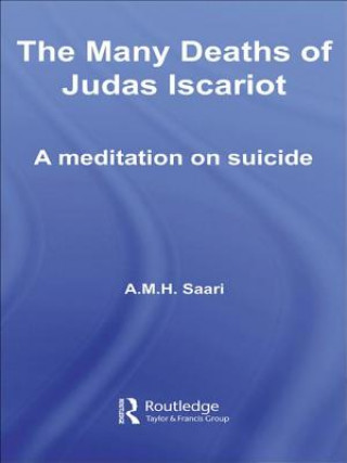 Buch Many Deaths of Judas Iscariot Aaron Maurice Saari