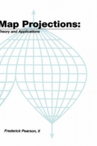 Livre Map ProjectionsTheory and Applications Pearson