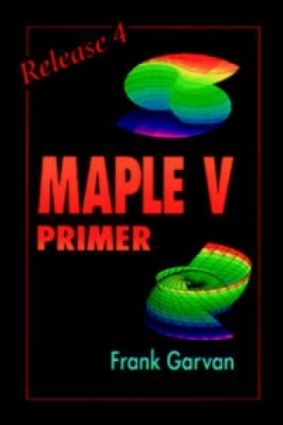 Buch Maple V Primer, Release 4 Frank Garvan