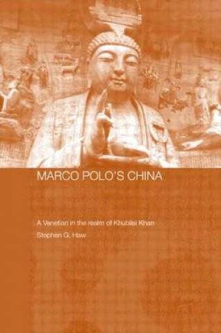 Книга Marco Polo's China Stephen G. Haw