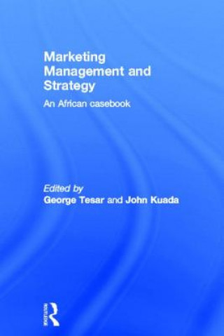 Kniha Marketing Management and Strategy George Tesar