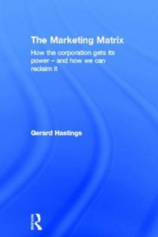 Libro Marketing Matrix Gerard Hastings