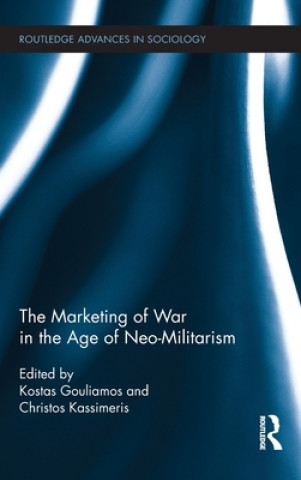 Book Marketing of War in the Age of Neo-Militarism 