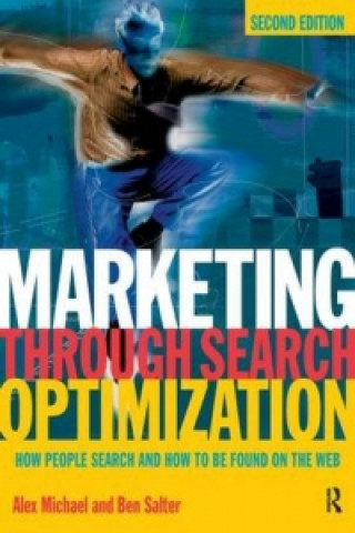 Kniha Marketing Through Search Optimization Ben Salter