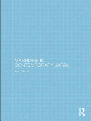 Libro Marriage in Contemporary Japan Yoko Tokuhiro