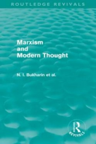 Kniha Marxism and Modern Thought (Routledge Revivals) A. I. Tiumeniev