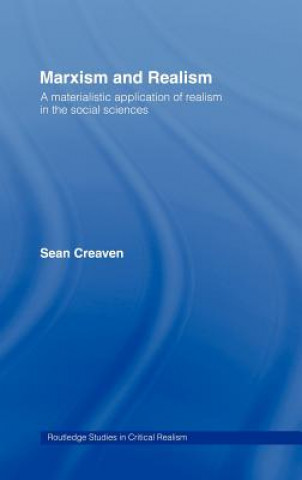 Kniha Marxism and Realism Sean Creaven