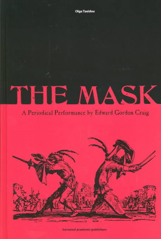 Book Mask: A Periodical Performance by Edward Gordon Craig 