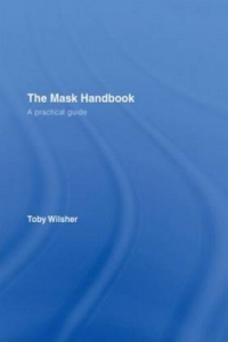 Livre Mask Handbook Toby Wilsher