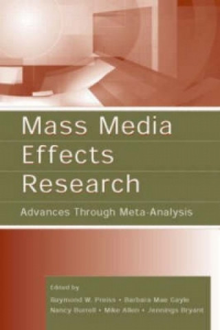 Kniha Mass Media Effects Research 