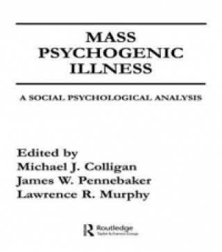 Książka Mass Psychogenic Illness M.J. Colligan