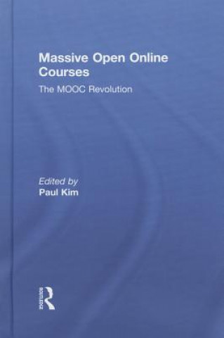 Kniha Massive Open Online Courses Paul Kim