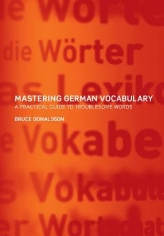 Carte Mastering German Vocabulary Bruce Donaldson