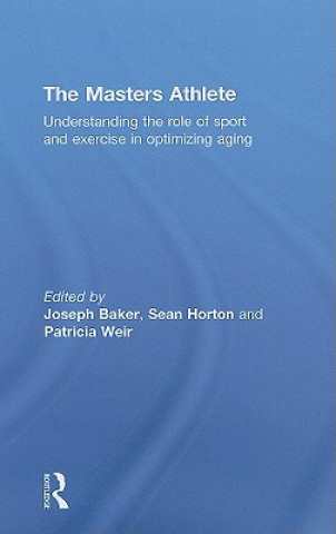 Kniha Masters Athlete Joe Baker