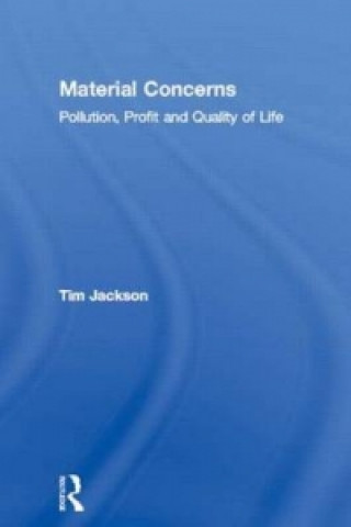 Kniha Material Concerns Tim Jackson