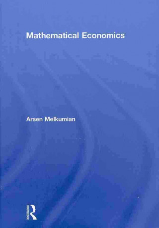 Kniha Mathematical Economics Arsen Melkumian