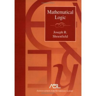 Kniha Mathematical Logic Joseph R. Shoenfield