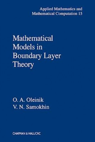 Książka Mathematical Models in Boundary Layer Theory V.N. Samokhin