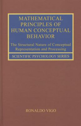 Kniha Mathematical Principles of Human Conceptual Behavior Ronaldo Vigo