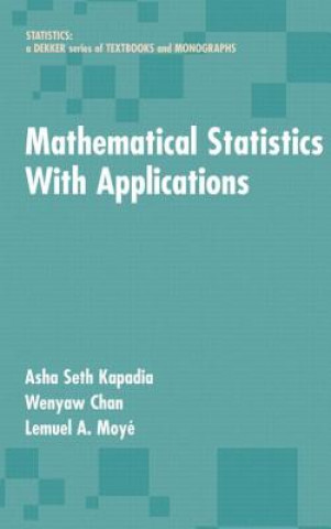 Kniha Mathematical Statistics With Applications Lemuel A. Moye